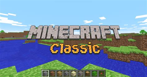Minecraft Classic .